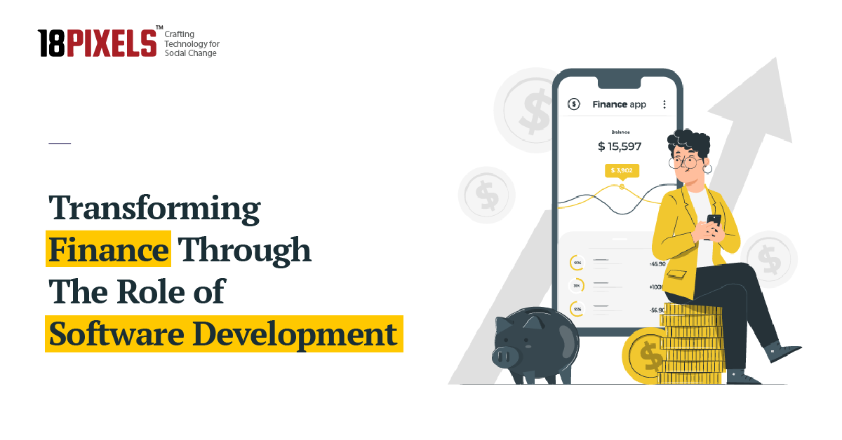 Transforming Finance: The Power Of Software Development | App ...