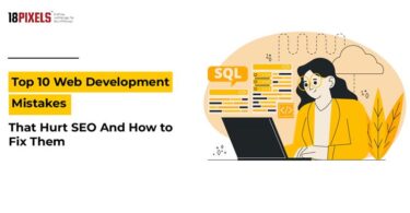 Web development mistakes that hurt SEO