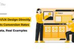 UI/UX Design Directly Impacts Conversion Rates