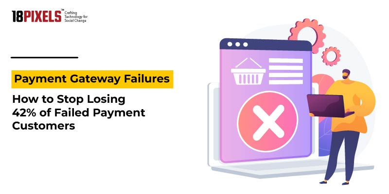 Payment Gateway Failures
