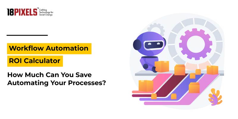 Workflow Automation ROI Calculator